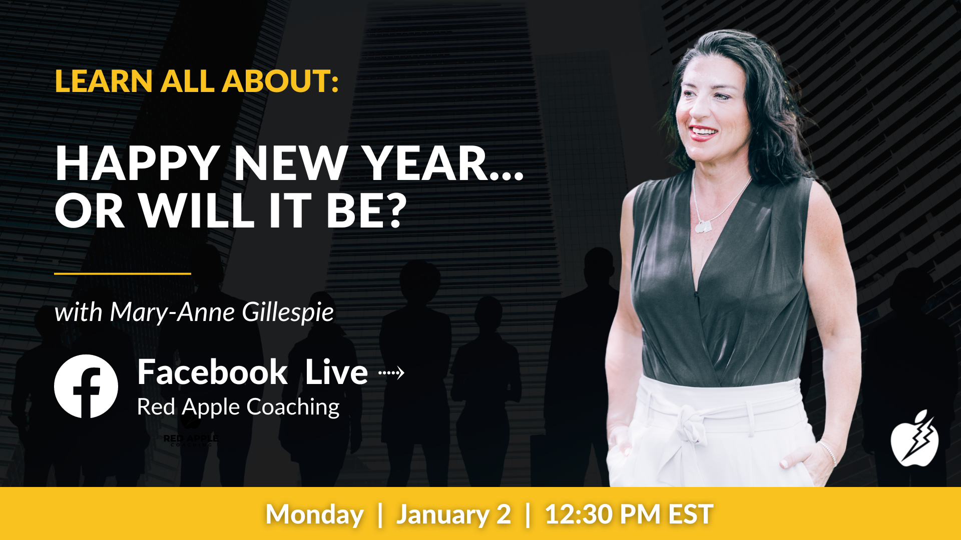 Game Changer Facebook Live: Happy New Year... or will it be? - Red Apple  Coaching