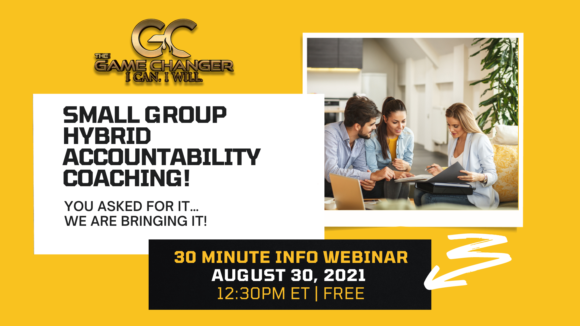 Small Group Hybrid Accountability Coaching - Free Webinar - August 30 at 12:30pm